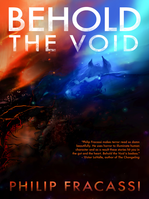 Title details for Behold the Void by Philip Fracassi - Available